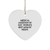 Medical Assistant Gifts, Heart Ornament, 'Medical Assistant By Day, World's Best Mom By Night.' Quote, Gifts from Family, for Christmas - Image 1